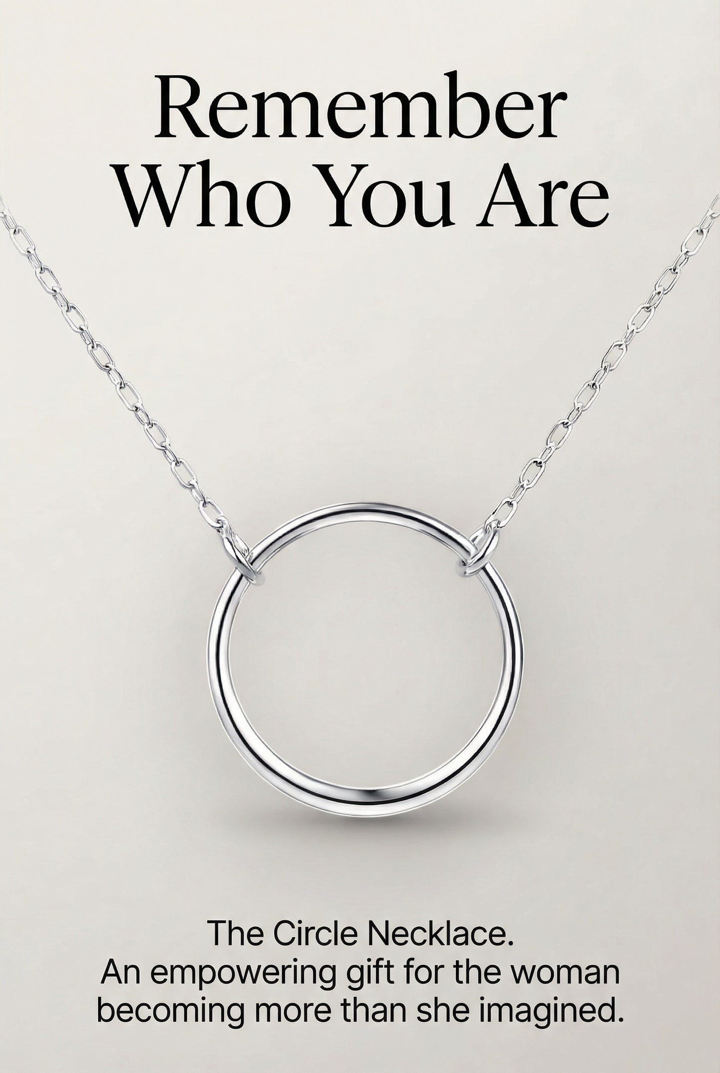 Remember Who You Are Circle Necklace – Empowering Gift for Her