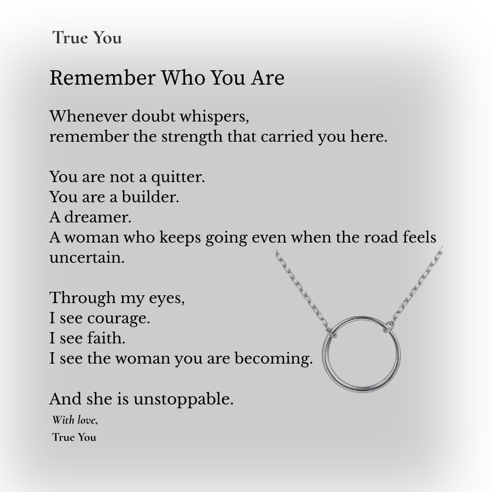 Remember Who You Are Circle Necklace – Empowering Gift for Her